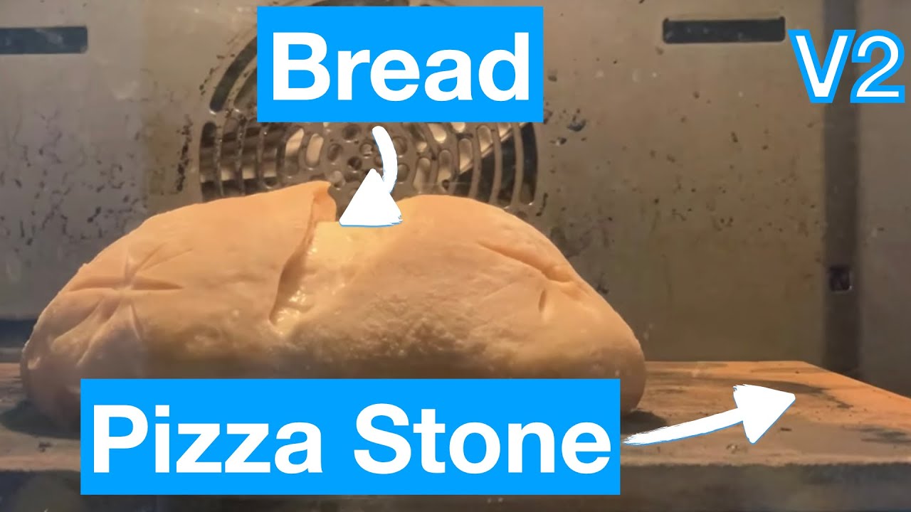 BAKE BREAD ON A PIZZA STONE - The BEST Technique