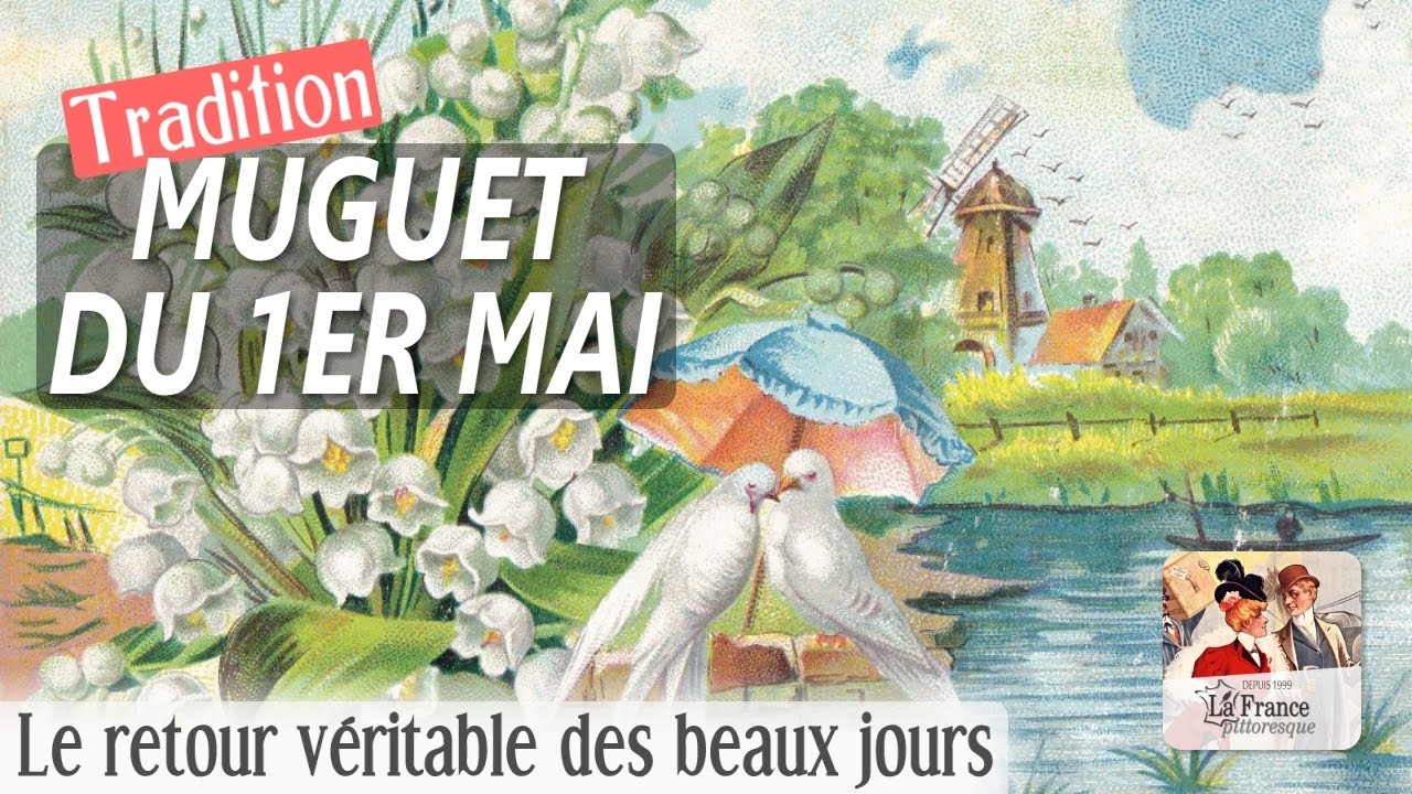 Muguet du 1er mai et mois de fête. Traditions, coutumes et croyances