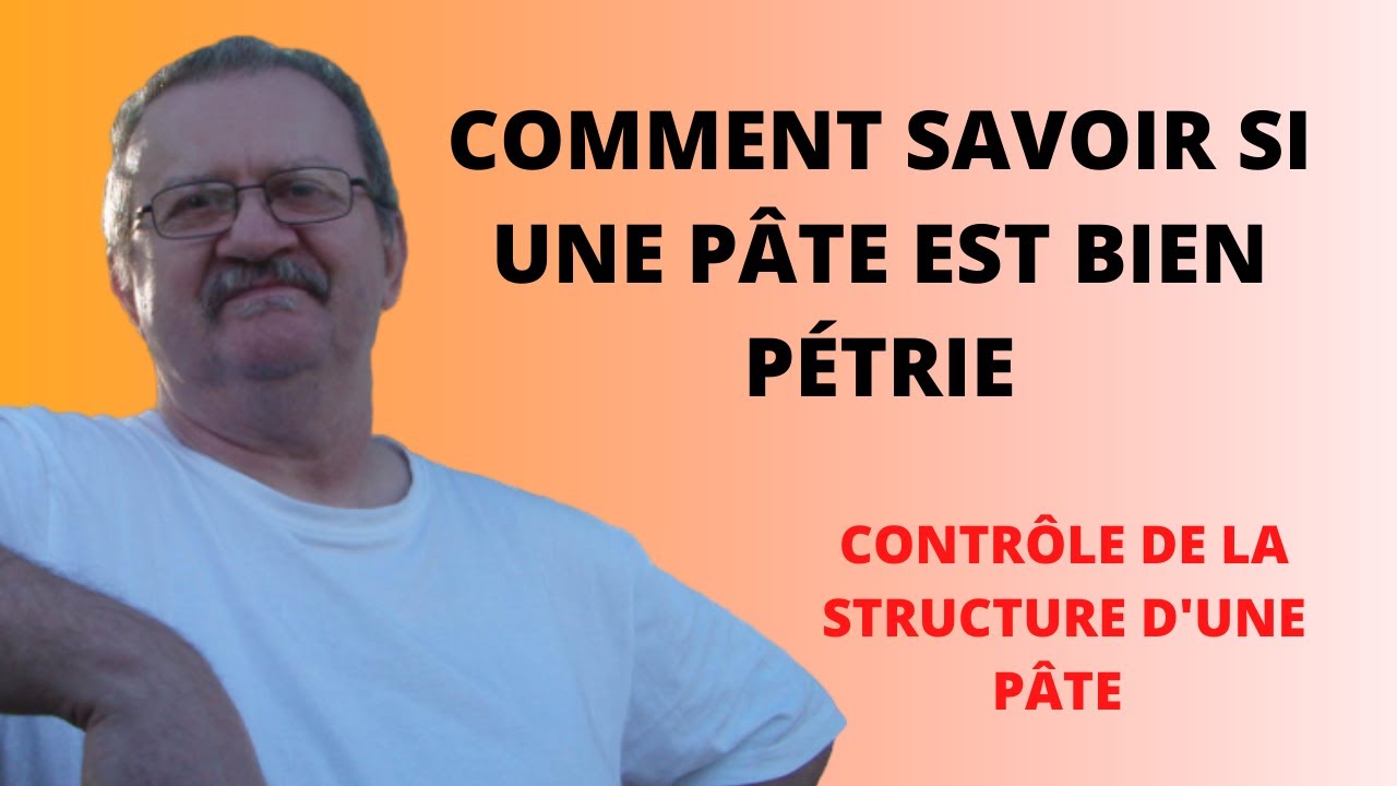 structure d'une pâte a pain, Contrôle