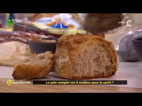Le pain complet est-il meilleur pour la santé ?